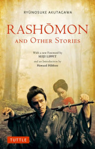 Title: Rashomon and Other Stories, Author: Ryunosuke Akutagawa