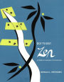 Dot to Dot Zen a Primer of Buddhist Psyc: A Primer of Buddhist Psychology