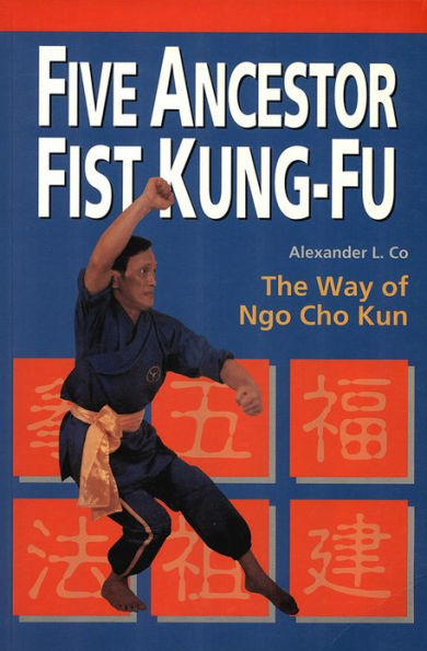 Five Ancestor Fist Kung Fu