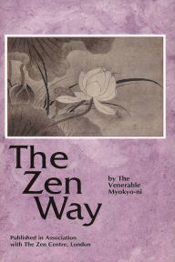 Title: Zen Way, Author: Myokyo-ni