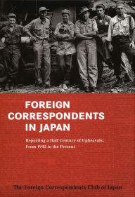 Title: Foreign Correspondents in Japan, Author: Charles Foreign Corresponden