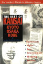 Best of Kansai: KYOTO, OSAKA, KOBE