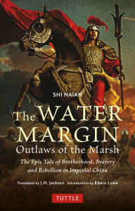 Title: Water Margin: Outlaws of the Marsh, Author: Shi Naian