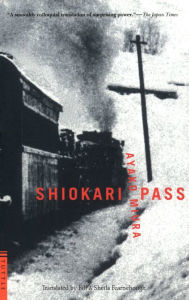 Title: Shiokari Pass, Author: Ayako Miura