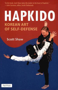 Title: Hapkido: Korean Art of Self-Defense, Author: Scott Shaw