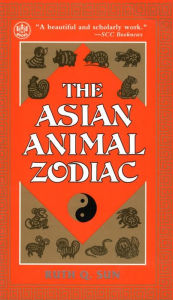 Title: Asian Animal Zodiac, Author: Ruth Q. Sun