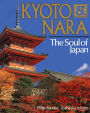 Kyoto & Nara The Soul of Japan