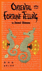 Title: Oriental fortune Telling, Author: Jinnmei Shimano