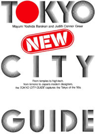 Title: Tokyo New City Guide, Author: Mayumi Yoshida Barakan