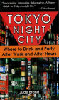 Tokyo Night City Where to Drink & Party