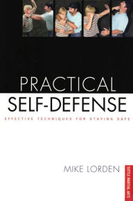 Title: Practical Self-Defense, Author: Mike Lorden