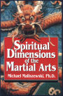 Spiritual Dimensions of the Martial Arts