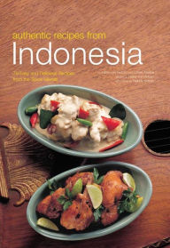 Title: Authentic Recipes from Indonesia, Author: Heinz Von Holzen