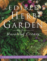 Title: Edible Herb Garden, Author: Rosalind Creasy