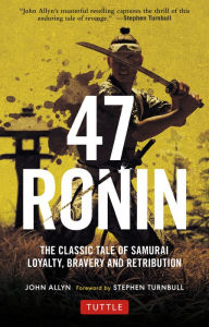 Title: 47 Ronin, Author: John Allyn