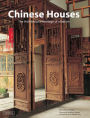 Chinese Houses: The Architectural Heritage of a Nation