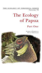 Title: Ecology of Indonesian Papua Part One, Author: Andrew J. Marshall