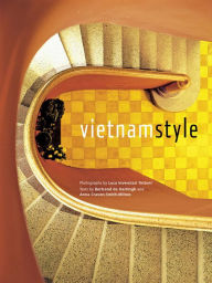 Title: Vietnam Style, Author: Bertrand De Hartingh