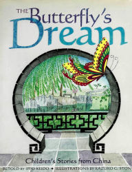 Title: Butterfly's Dream: Children's Stories from China, Author: Ippo Keido