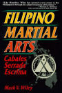 Filipino Martial Arts: Cabales Serrada Escrima