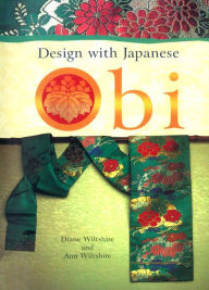 Title: Design with Japanese Obi, Author: Diane Wiltshire