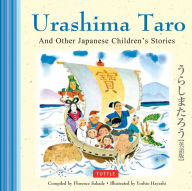 Title: Urashima Taro and Other Japanese Children's Favorite Stories, Author: Florence Sakade