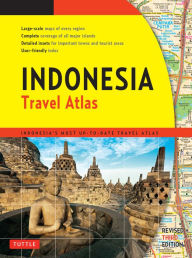 Title: Indonesia Travel Atlas Third Edition: Indonesia's Most Up-to-date Travel Atlas, Author: Periplus Editors