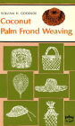 Coconut Palm Frond Weavng