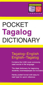 Title: Pocket Tagalog Dictionary: Tagalog-English English-Tagalog, Author: Renato Perdon