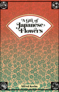 Title: Gift of Japanese Flowers, Author: Alfred Koehn
