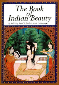 Title: Book of Indian Beauty, Author: Mulk Raj Anand