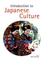 Title: Introduction to Japanese Culture, Author: Daniel Sosnoski