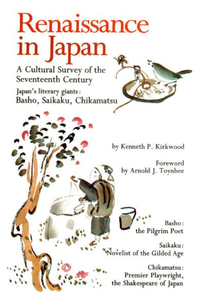 Renaissance in Japan: A Cultural Survey of the Seventeenth Century