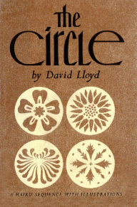 Title: Circle: A Haiku Sequence with Illustrations, Author: David Lloyd