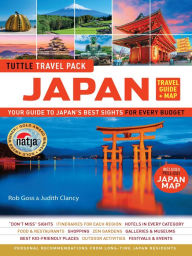 Title: Japan Travel Guide & Map Tuttle Travel Pack: Your Guide to Japan's Best Sights for Every Budget, Author: Wendy Hutton