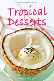 Title: Mini Tropical Desserts, Author: Editors