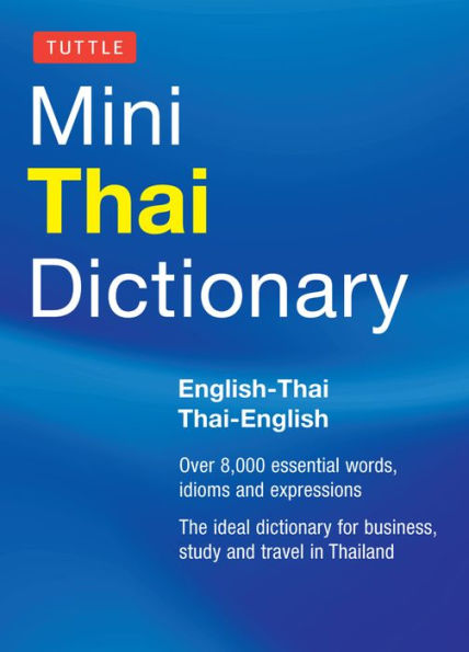 Tuttle Mini Thai Dictionary: Thai-English / English-Thai