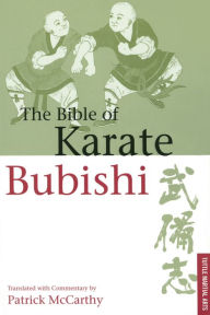 Title: Bible of Karate Bubishi, Author: Patrick McCarthy