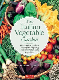 Title: Italian Vegetable Garden, Author: Rosalind Creasy