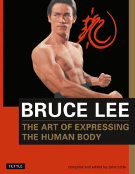 Title: The Art of Expressing the Human Body, Author: Bruce Lee