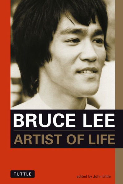 Artist of Life: Inspiration and Insights from the World's Greatest Martial Artist