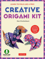 Title: Creative Origami eBook: Learn to Fold Like a Pro!: Downloadable Video and 64-Page Origami Book: Original, Easy Origami for Kids or Adults, Author: Marc Kirschenbaum