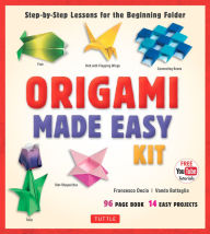 Title: Origami Made Easy Ebook: Step-by-Step Lessons for the Beginning Folder: Origami Book with 14 Projects & Online Video Tutorial: Great for Kids and Adults!, Author: Vanda Battaglia