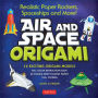 Air and Space Origami Ebook: Paper Rockets, Airplanes, Spaceships and More! [Origami eBook]