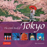 Title: Little Book of Tokyo, Author: Ben Simmons