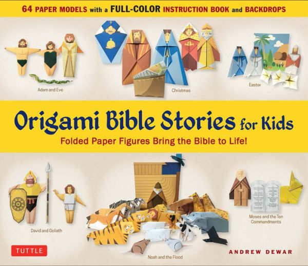 Origami Bible Stories for Kids Ebook: Folded Paper Figures and Stories Bring the Bible to Life! Everything you need is in this box! Full-color book with easy instructions, plus 64 patterned folding sheets]