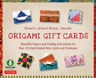 Title: Origami Gift Cards Ebook: Beautiful Papers and Folding Instructions for Over 20 Hand-folded Note Cards and Envelopes, Author: Michael G. LaFosse