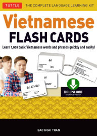 Title: Vietnamese Flash Cards Ebook: The Complete Language Learning Kit (200 digital flash cards, 32-page Study Guide, free download or stream native-speaker audio recordings), Author: Bac Hoai Tran