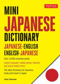 Title: Mini Japanese Dictionary: Japanese-English, English-Japanese (Fully Romanized), Author: Yuki Shimada