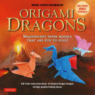 Title: Origami Dragons Ebook: Magnificent Paper Models That Are Fun to Fold! (Includes Free Online Video Tutorials), Author: Marc Kirschenbaum